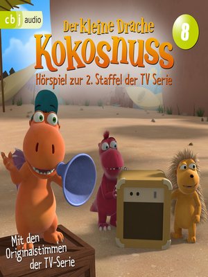 cover image of Der Kleine Drache Kokosnuss--Hörspiel zur 2. Staffel der TV-Serie 08 -